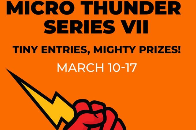 Global Poker Micro Thunder Series VII